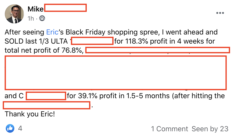 218 - 219 - Mike made 118% from ULTA in 4 weeks and 39% from C in 5 months