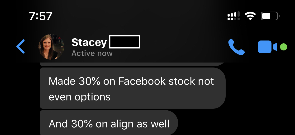 Stacey made 30% from ALGN and FB