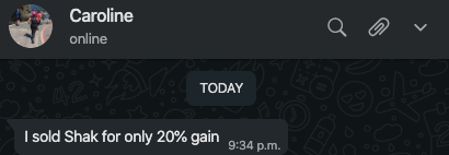 Caroline made 20% from SHAK in 9 months
