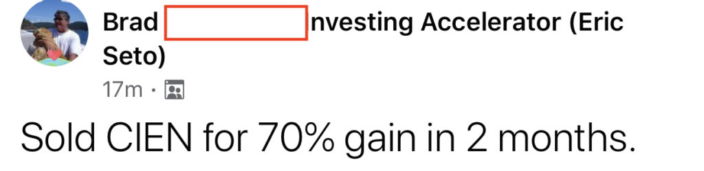 283 - Brad F made 70% from CIEN in 2 months
