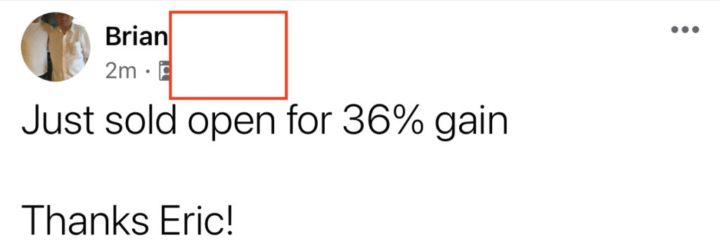 528 - Brian D made 36% from OPEN in 4 months